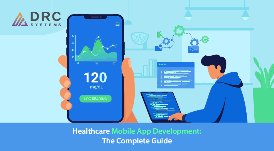 Healthcare Mobile App Development: The Complete Guide for 2026