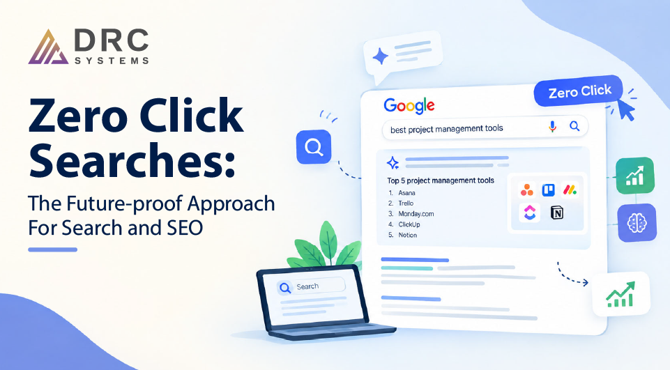 Zero-Click Searches: How 2026 Will Change the Way We Approach Search and SEO