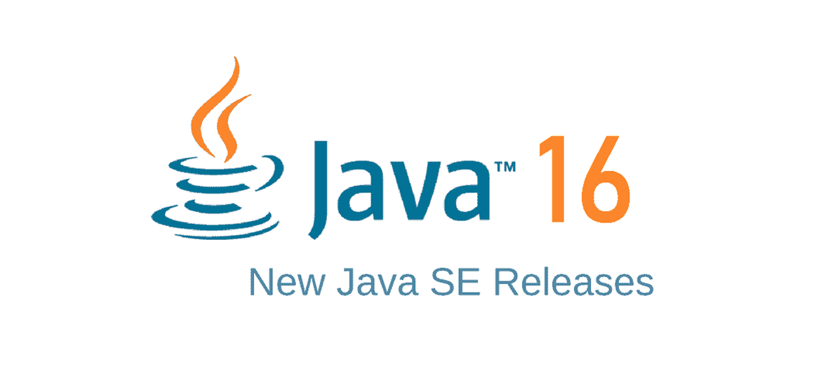 Java 16 update and features
