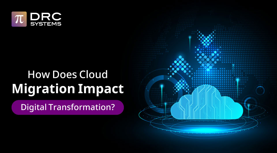 Cloud Migration in Digital Transformation
