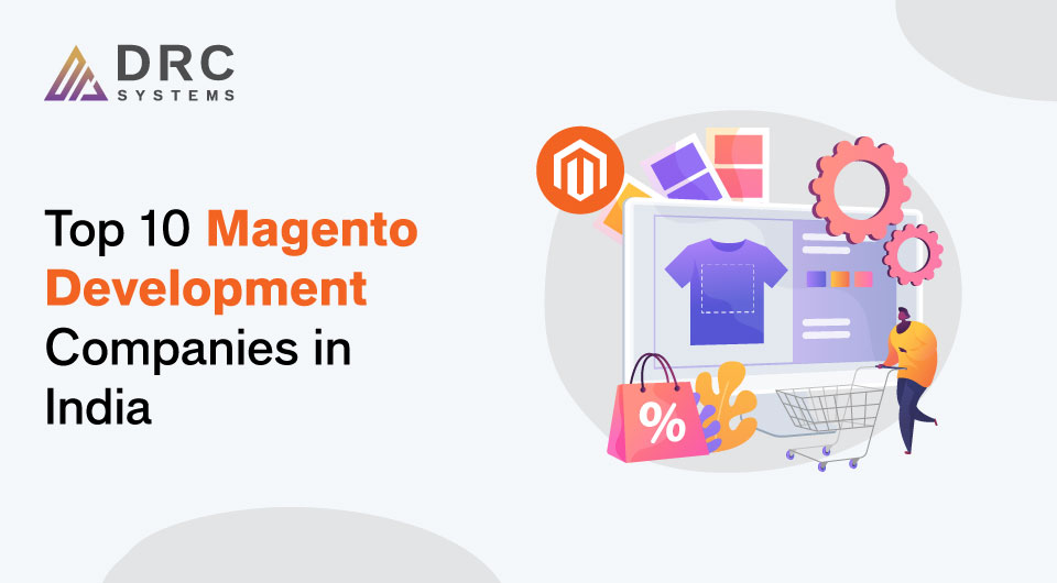 Magento Development Companies in India