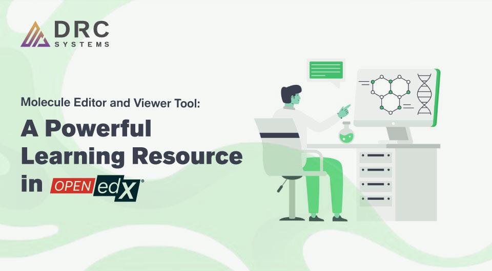 Molecule Editor and Viewer Tool: A Powerful Learning Resource in Open edX