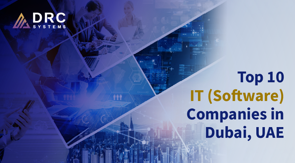 Top 10 Best IT Companies In Dubai, UAE 2026